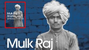 ‘అంటరానితనం’ అరాచకాన్ని అక్షరాలతో నిలదీసిన ఆనంద్‌